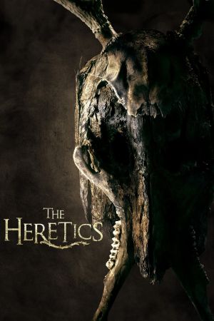 The Heretics