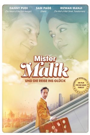 Mister Malik und die Reise ins Glück