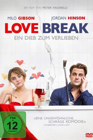 Love Break - Ein Dieb zum Verlieben