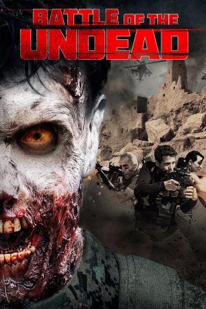 Battle of the Undead - Krieg der Untoten