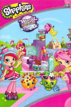 Shopkins: Weltreise