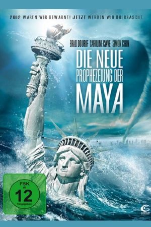 Die neue Prophezeiung der Maya