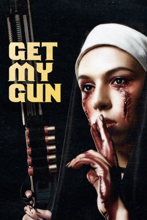 Get My Gun - Mein ist die Rache