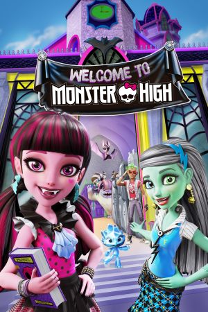 Monster High - Willkommen an der Monster High