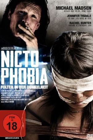 Nictophobia - Folter in der Dunkelheit