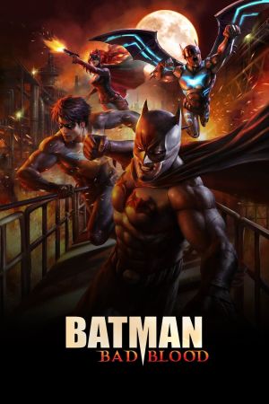 Batman: Bad Blood