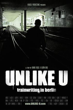 Unlike U - Trainwriting in Berlin