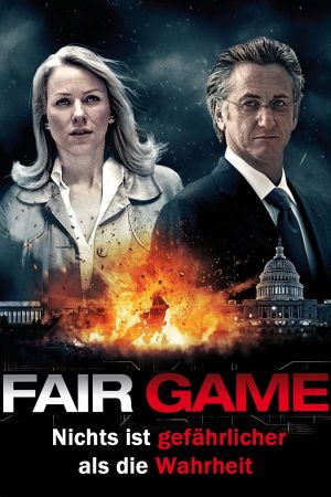 Fair Game - Nichts ist gefährlicher als die Wahrheit