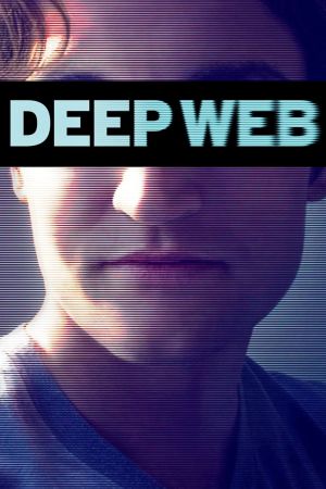 Deep Web - Der Untergang der Silk Road