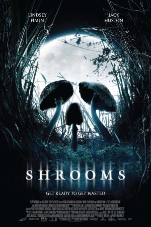 Shrooms – Im Rausch des Todes