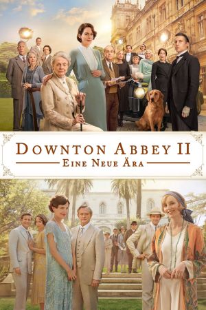 Downton Abbey II: Eine neue Ära