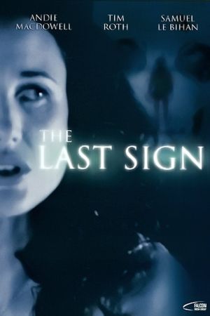 The Last Sign