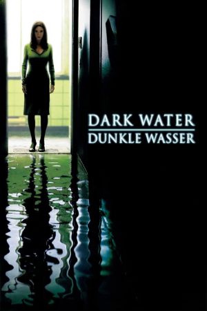 Dark Water - Dunkle Wasser