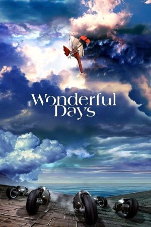 Wonderful Days - Die Tage der Hoffnung