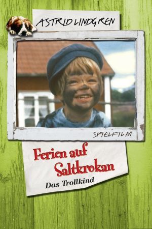 Ferien auf Saltkrokan - Das Trollkind