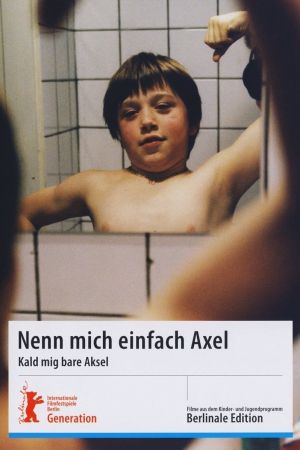 Nenn’ mich einfach Axel