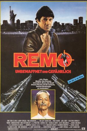 Remo - Unbewaffnet und gefährlich