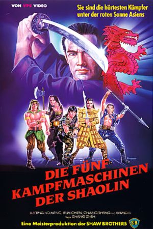 Die fünf Kampfmaschinen der Shaolin