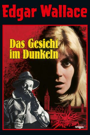 Edgar Wallace - Das Gesicht im Dunkeln