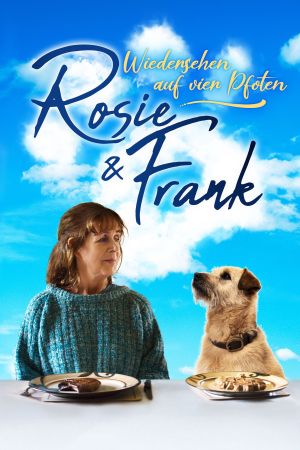 Rosie & Frank: Wiedersehen auf vier Pfoten