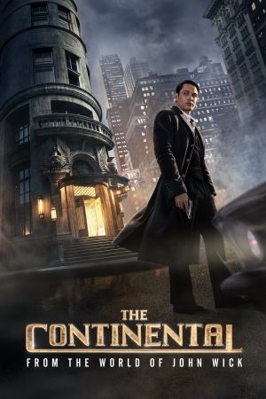 The Continental: Aus der Welt von John Wick