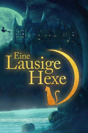 Eine lausige Hexe