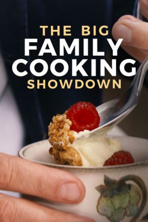 The Big Family Cooking Showdown