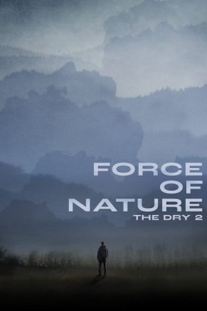 Force of Nature: The Dry 2