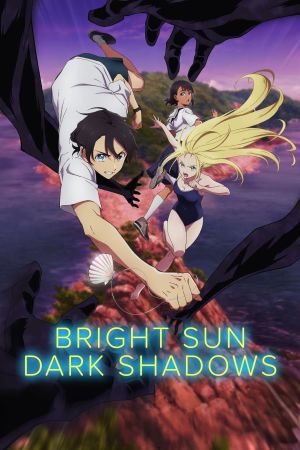 Bright Sun - Dark Shadows