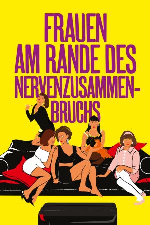 Frauen am Rande des Nervenzusammenbruchs