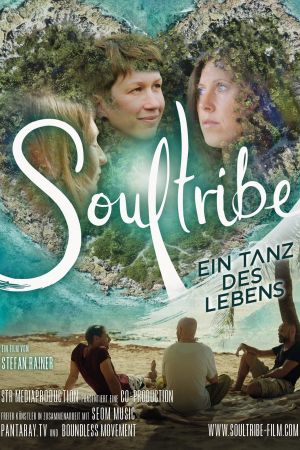 Soultribe - Ein Tanz des Lebens