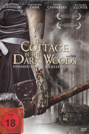 The Cottage in the Dark Woods