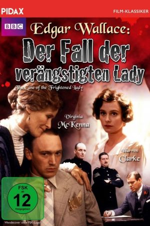 Edgar Wallace - Der Fall der verängstigten Lady