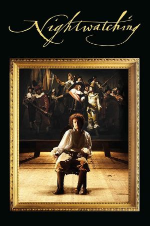 Nightwatching - Das Rembrandt-Komplott