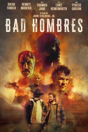 Bad Hombres - Böse Jungs