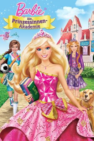 Barbie: Die Prinzessinnen-Akademie